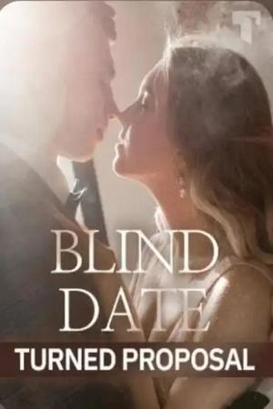 Blind Date Turned Proposal (Josie and Dexter)