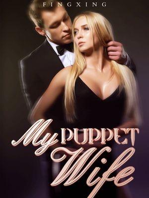 Read My Puppet Wife novel online Free